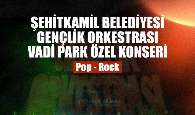 Şehitkamil Gençlik Orkestrası Vadi Park'ta Müzikseverlerle Buluşuyor
