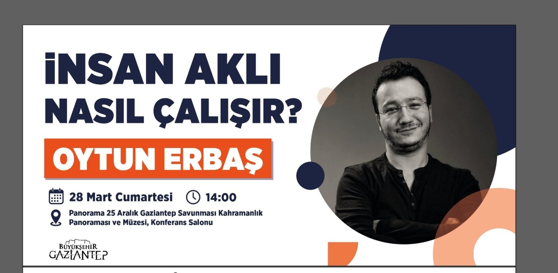 Prof. Dr. Oytun Erbaş İle İnsan Aklı Nasıl Çalışır Söyleşisi